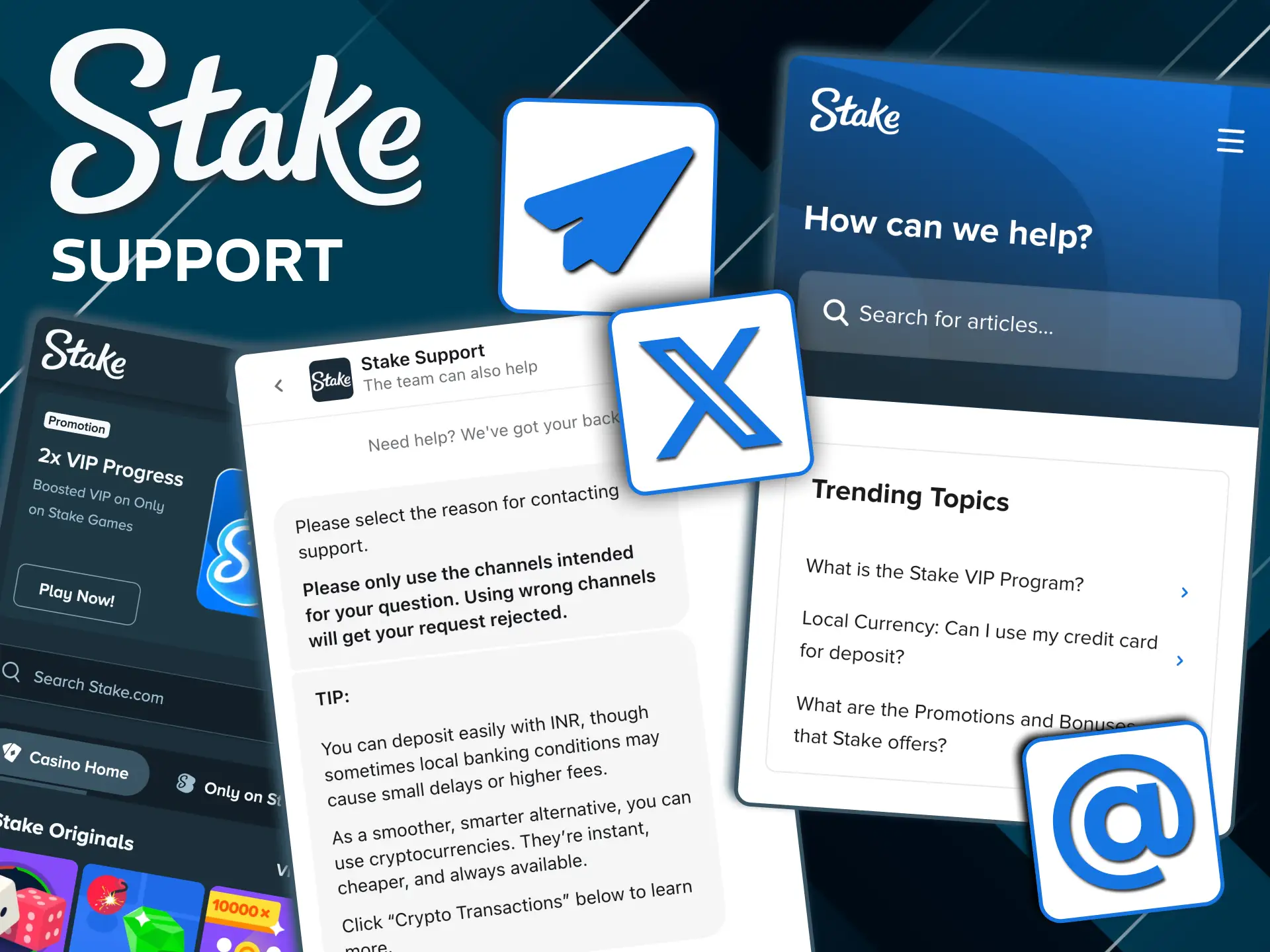 Stake app offers 24/7 support for India players.