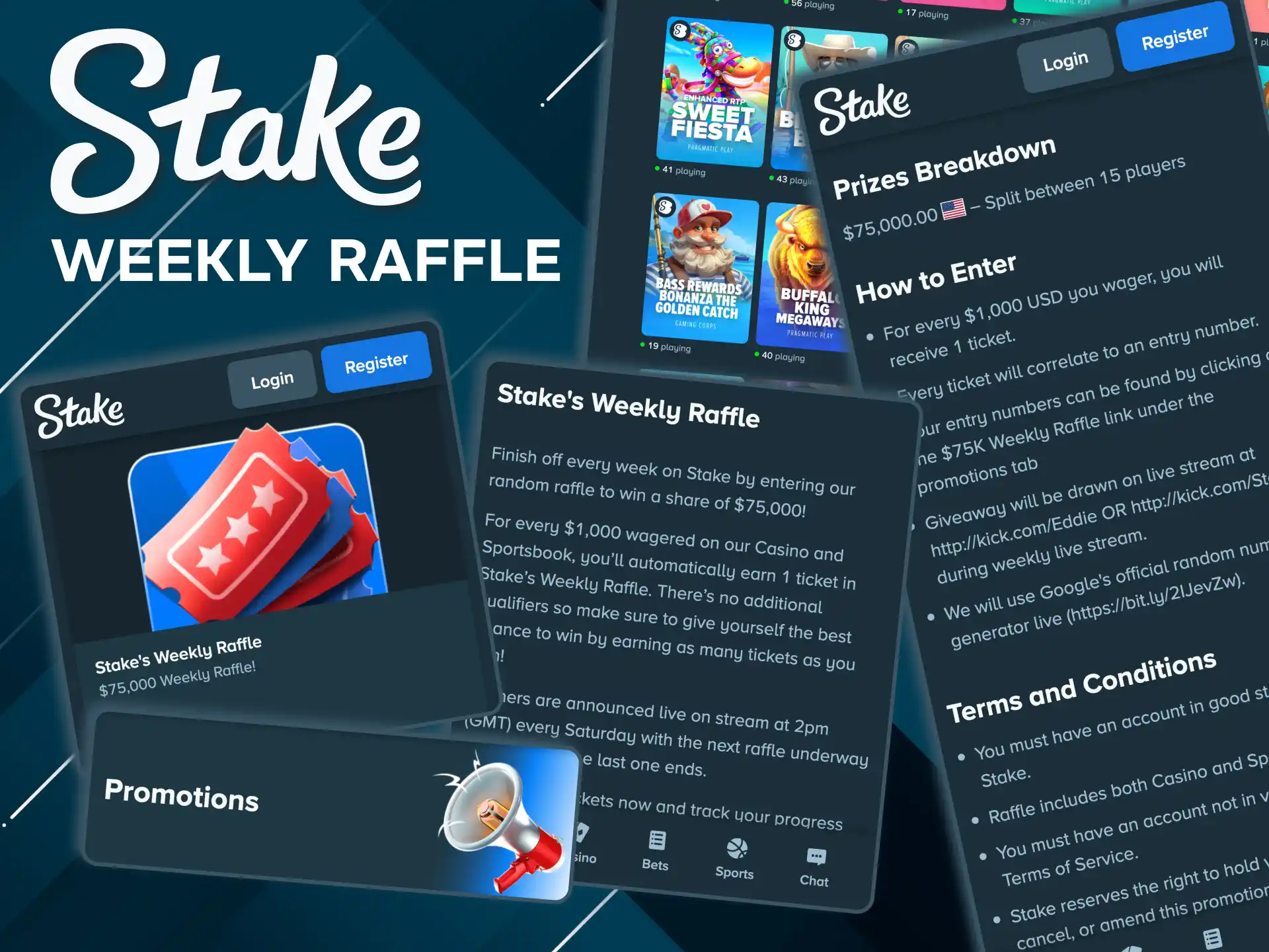 Greater wagers increase chances in Stake raffle.