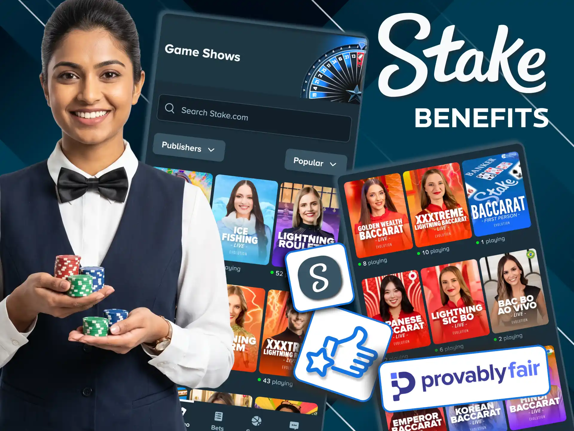 Stake offers 400+ live tables with Hindi speaking dealers.
