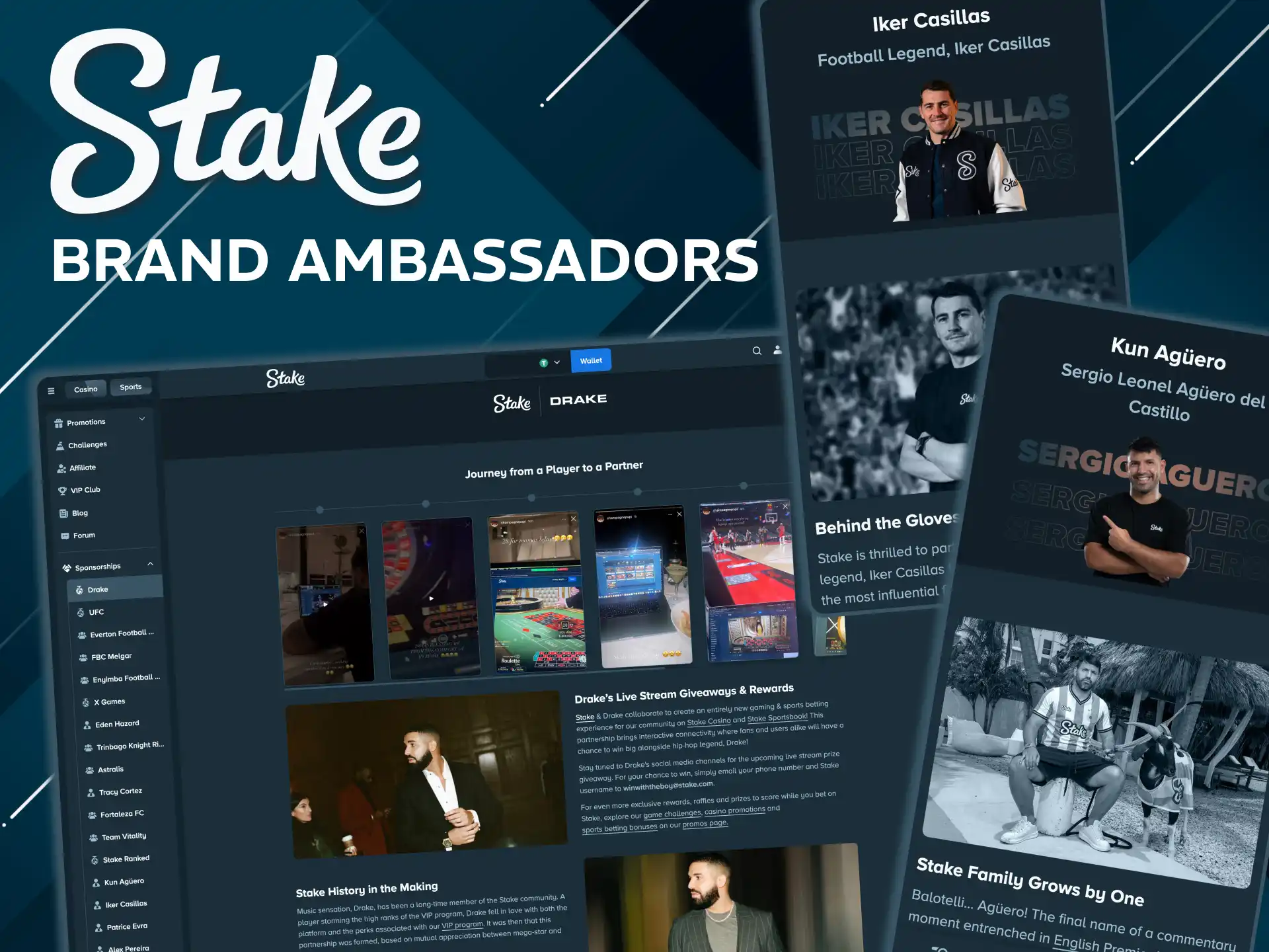 Stake ambassadors include Drake, Casillas, Agüero, and Evra.